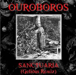 Ouroboros (ITA) : Sanctuaria (Gelidus Remix)